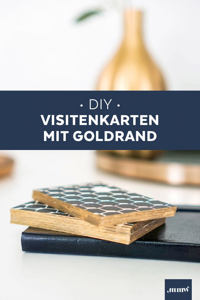 DIY Visitenkarten mit Goldrand selber machen