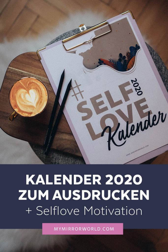 DIY Selflove Kalender 2020 zum Ausdrucken