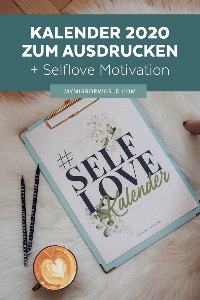 DIY Selflove Kalender 2020 zum Ausdrucken